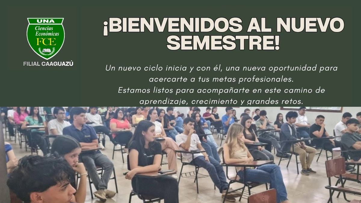Inicio del semestre par 2026 en la FCE UNA Filial Caaguazú